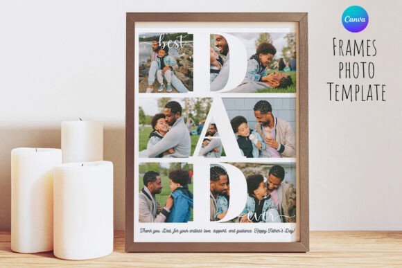 Download Best Dad Ever Photo Frame Canva Template - Canva Collection